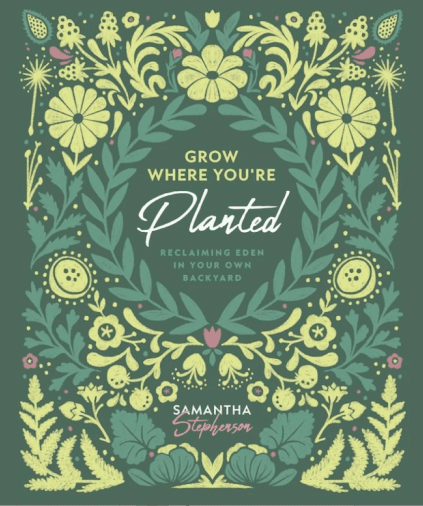 Floral book cover with inspirational gardening quote.
