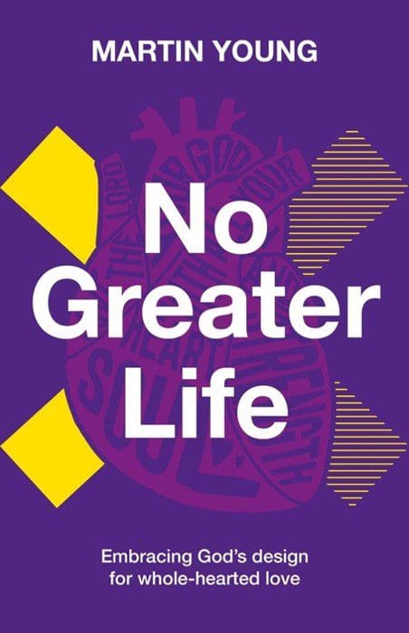 No Greater Life" by Martin Young cover