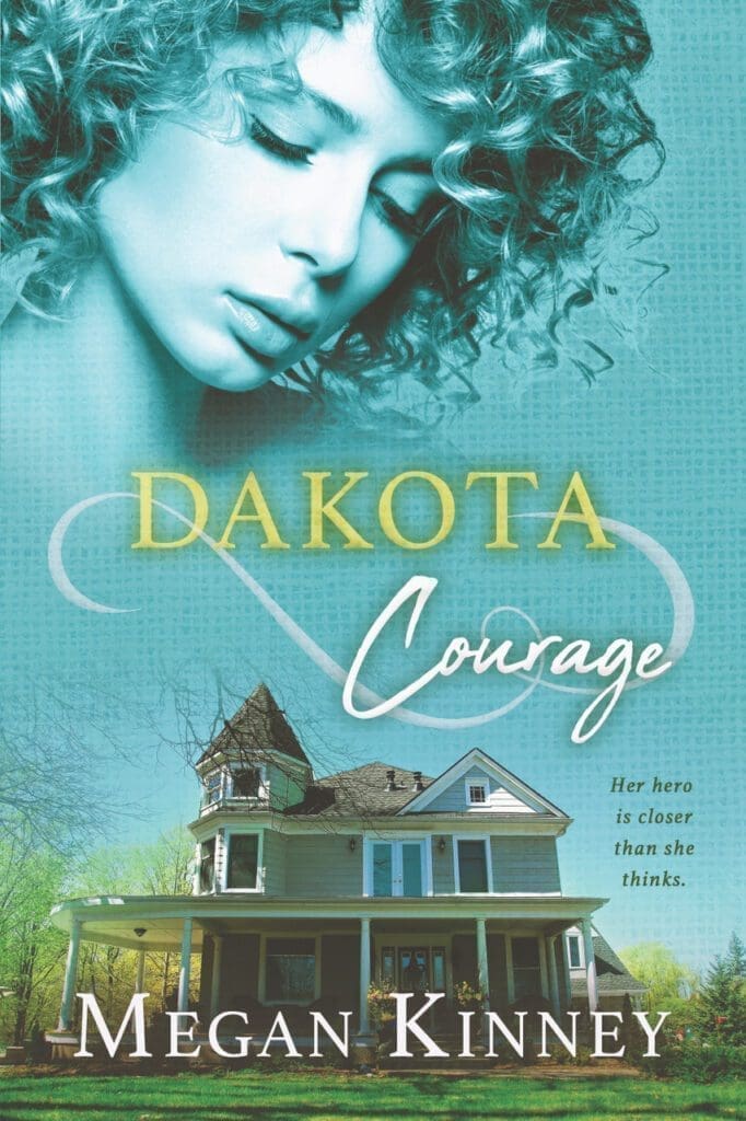 Dakota Courage" title with blue-green design
